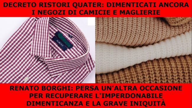 Decreto Ristori Quater: Dimenticati ancora i negozi di camicie e maglierie che hanno subito restrizioni in zona rossa